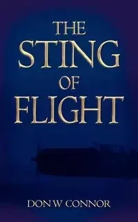 The Sting of Flight - Connor Don W.