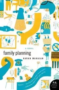 Family Planning - Karan Mahajan