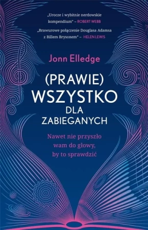 (Prawie) wszystko dla zabieganych - Jonn Elledge