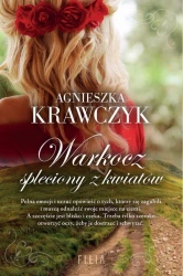eBook Warkocz spleciony z kwiatów - Agnieszka Krawczyk mobi epub