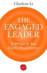 The Engaged Leader - Li Charlene