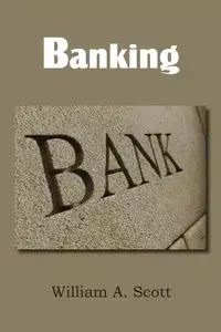 BANKING - A. Scott William
