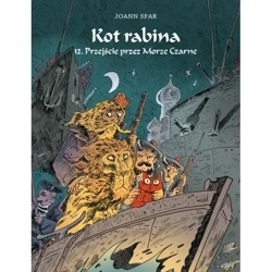 Kot Rabina 12 Przejście przez Morze Czarne - Joann Sfar