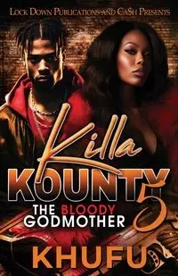 Killa Kounty 5 - Khufu