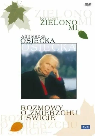 Zielono mi. Rozmowy o zmierzchu i świcie 2 DVD - Telewizja Polska S.A.