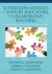 Supervision Modules to Support Educators in Collaborative Teaching - Lubniewski Kathryn L.