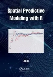 Spatial Predictive Modeling with R - Li Jin