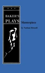 Masterpiece - Nathan Metcalf