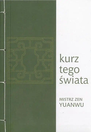 eBook Kurz tego świata - Mistrz zen Yuanwu mobi epub