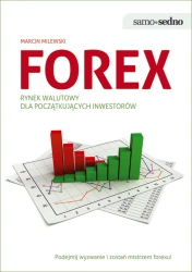 eBook Samo Sedno - Forex. Rynek walutowy dla początkujących inwestorów - Marcin Milewski epub mobi