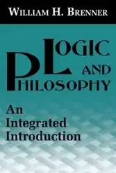Logic and Philosophy - William H. Brenner