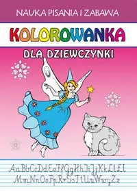 Kolorowanka. Dla dziewczynki. Nauka pisania... - Beata Guzowska