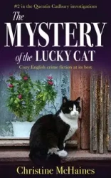 The Mystery of the Lucky Cat - Christine McHaines