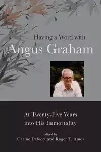 Having a Word with Angus Graham - Defoort Carine