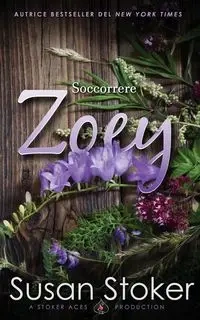 Soccorrere Zoey - Susan Stoker