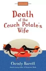 Death of the Couch Potato's Wife - Christy Barritt