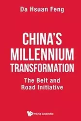 CHINA'S MILLENNIUM TRANSFORMATION - DA HSUAN FENG