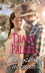 Odzyskane uczucia - Diana Palmer