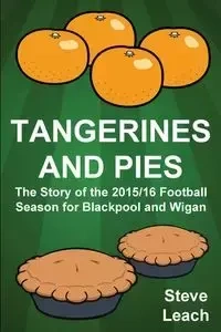 Tangerines and Pies - Steve Leach