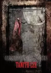Colder Greyer Stones - Lee Tanith