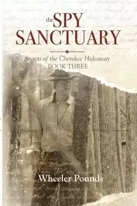 The Spy Sanctuary - Pounds Wheeler