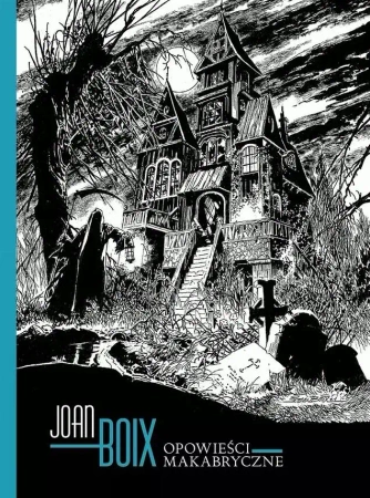 Opowieści makabryczne - JOAN BOIX