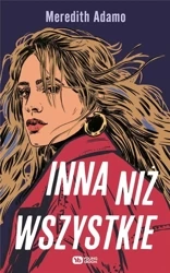 Inna niż wszystkie - Meredith Adamo, Magda Białoń-Chalecka