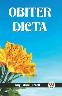 OBITER DICTA - Augustine Birrell