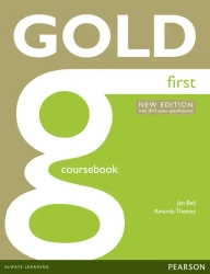 Gold First NEW Coursebook with online Audio - Jan Bell, Amanda Thomas