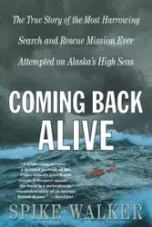 Coming Back Alive - Walker Spike
