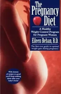 The Pregnancy Diet - Eileen Behan