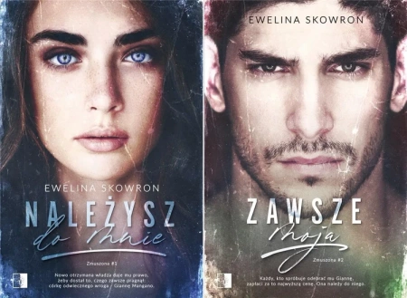Zmuszona 1 Należysz do mnie + 2 Zawsze moja Ewelina Skowron PAKIET - Ewelina Skowron