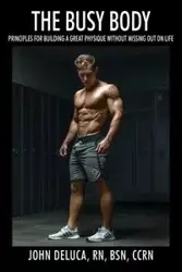 The Busy Body - John DeLuca