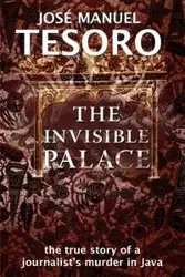 The Invisible Palace - Jose Manuel Tesoro