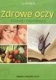 Zdrowe oczy - praca zbiorowa