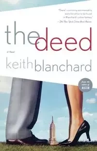 The Deed - Keith Blanchard