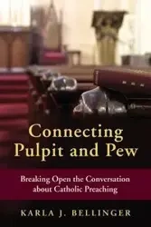 Connecting Pulpit and Pew - Karla Bellinger J