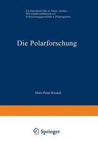 Die Polarforschung - Kosack Hans-Peter