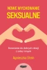 Nowe wychowanie seksualne w.2 - Agnieszka Stein