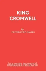 King Cromwell - Oliver Ford Davies
