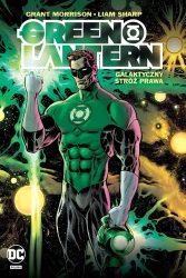 Green Lantern T.1 Galaktyczny Stróż Prawa - Grant Morrison, Liam Sharp