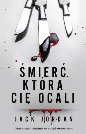 eBook Śmierć, która cię ocali - Jack Jordan epub mobi