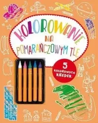Kolorowanie na pomarańczowym tle - Praca zbiorowa
