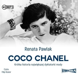 Coco Chanel. Krótka historia...Audiobook - Renata Pawlak