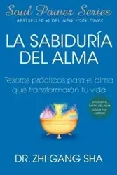 La Sabiduria del Alma - Sha Zhi Gang