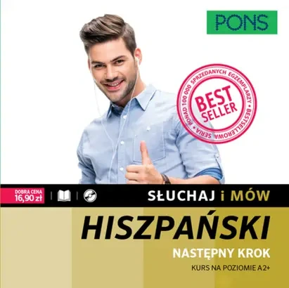 PONS Słuchaj i mów. Hiszpański następny krok. Kurs na poziomie A2+ (+CD) - praca zbiorowa
