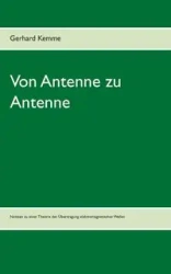 Von Antenne zu Antenne - Gerhard Kemme