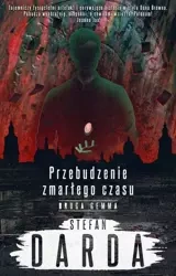 eBook Przebudzenie zmarłego czasu. Tom 2. Druga gemma - Stefan Darda epub mobi