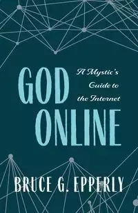 God Online - Bruce Epperly