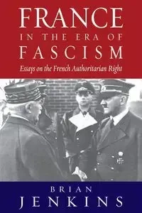 France in the Era of Fascism - Jenkins Brian